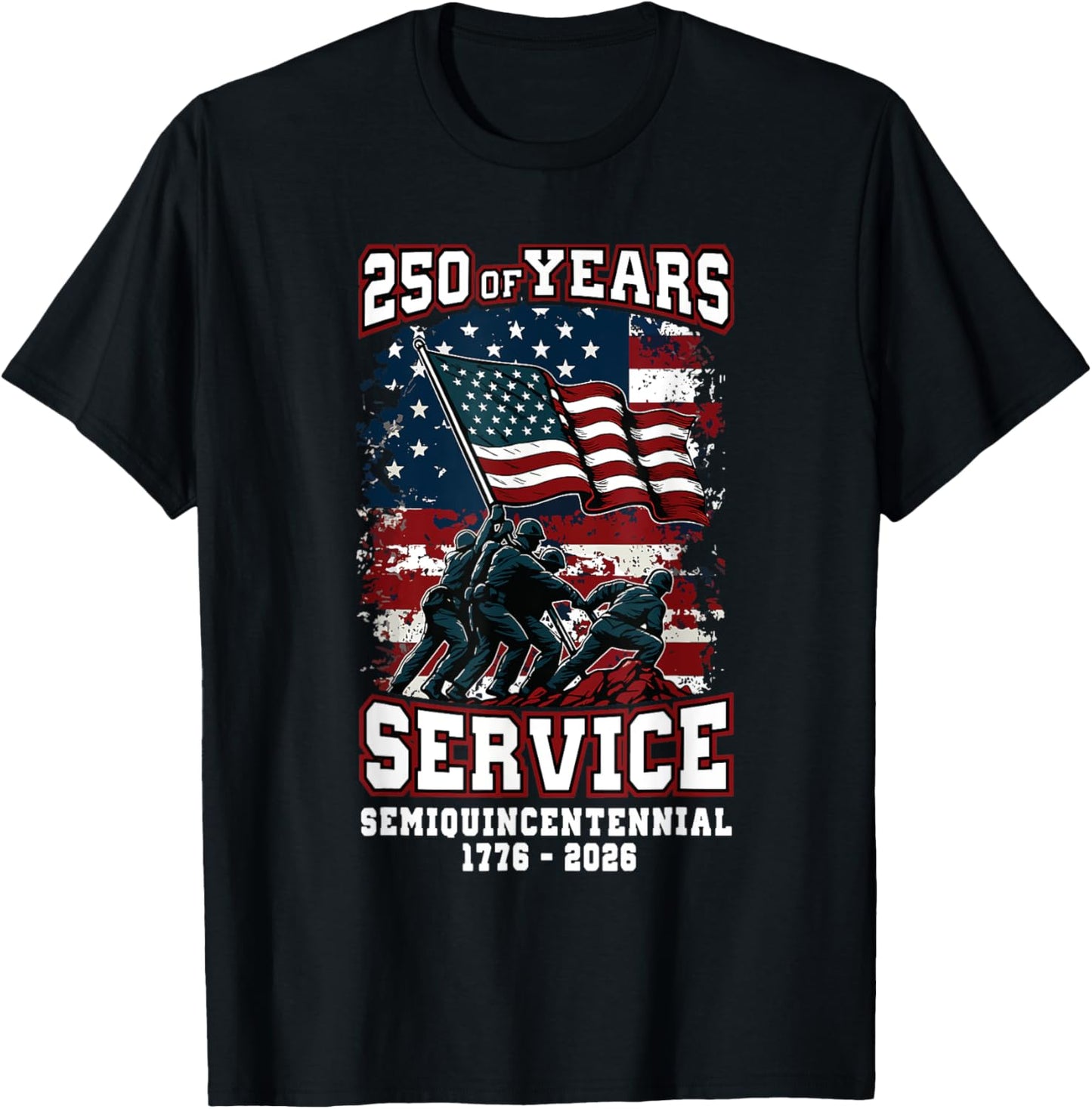 250th Anniversary Celebration 250 Years USA Service T-Shirt