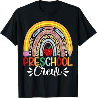 Preschool Crew Teacher - Cute Rainbow Back to School T-Shirt