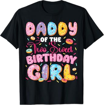 Daddy Of The Two Sweet 2Nd Birthday Girl Donut Lover T-Shirt