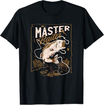Funny Professional Master Baiter Fishermen Adult Humor T-Shirt