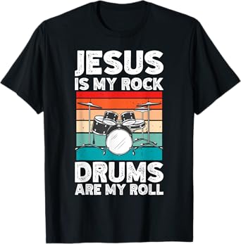Drummer Jesus Drumming Drums Percussion Faith Christian T-Shirt