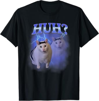 Huh Silly Cat Meme Funny Oddly Bootleg Specific Dank Meme T-Shirt