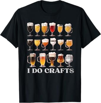 Craft Beer Vintage - I Do Crafts Home Brew Costume T-Shirt