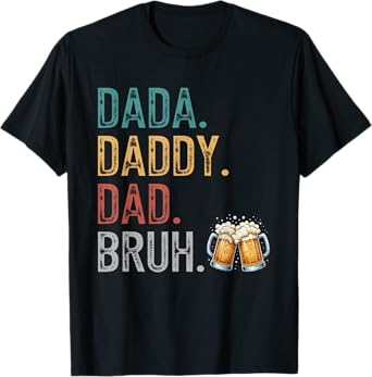 Dada Daddy Dad Bruh Vintage Funny Beer Dad Fathers Day Men T-Shirt
