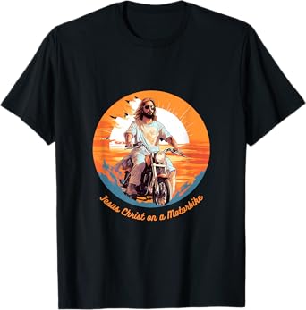 Jesus Christ on a Motorbike T-Shirt