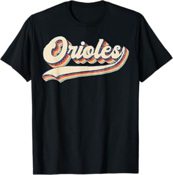 Orioles Sports Name Vintage Retro Gifts T-Shirt