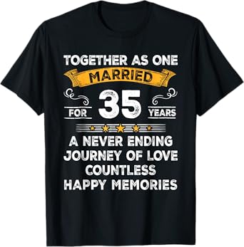 Together As One Married Fo 35 Years 35th Anniversary Couple T-Shirt