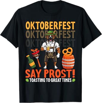 Say Prost Boxer Dog with Pretzel & Beer Oktoberfest Vibes T-Shirt