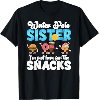 Water Polo Sister Funny Sister Of A Water Polo Player Sis T-Shirt