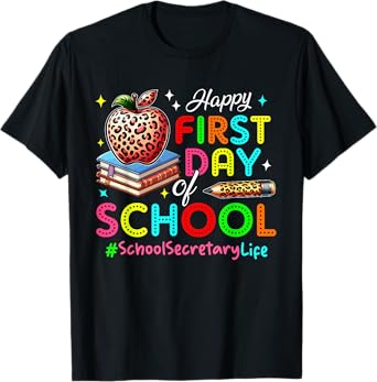 Happy First Day Of School School Secretary Costume Colorful T-Shirt