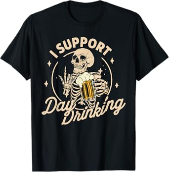 I Support Day Drinking Skeleton Retro Humor T-Shirt