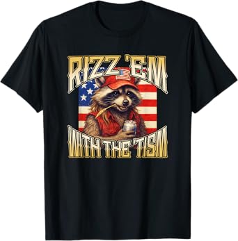 Redneck Mullet Autistic Raccoon Rizz 'Em with The 'Tism T-Shirt