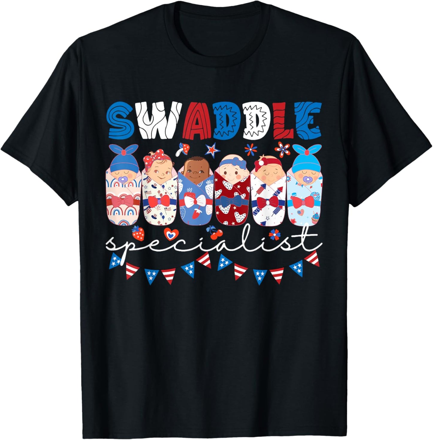 Swaddle Specialist NICU Mother Baby Nurse 4th Of July USA T-Shirt