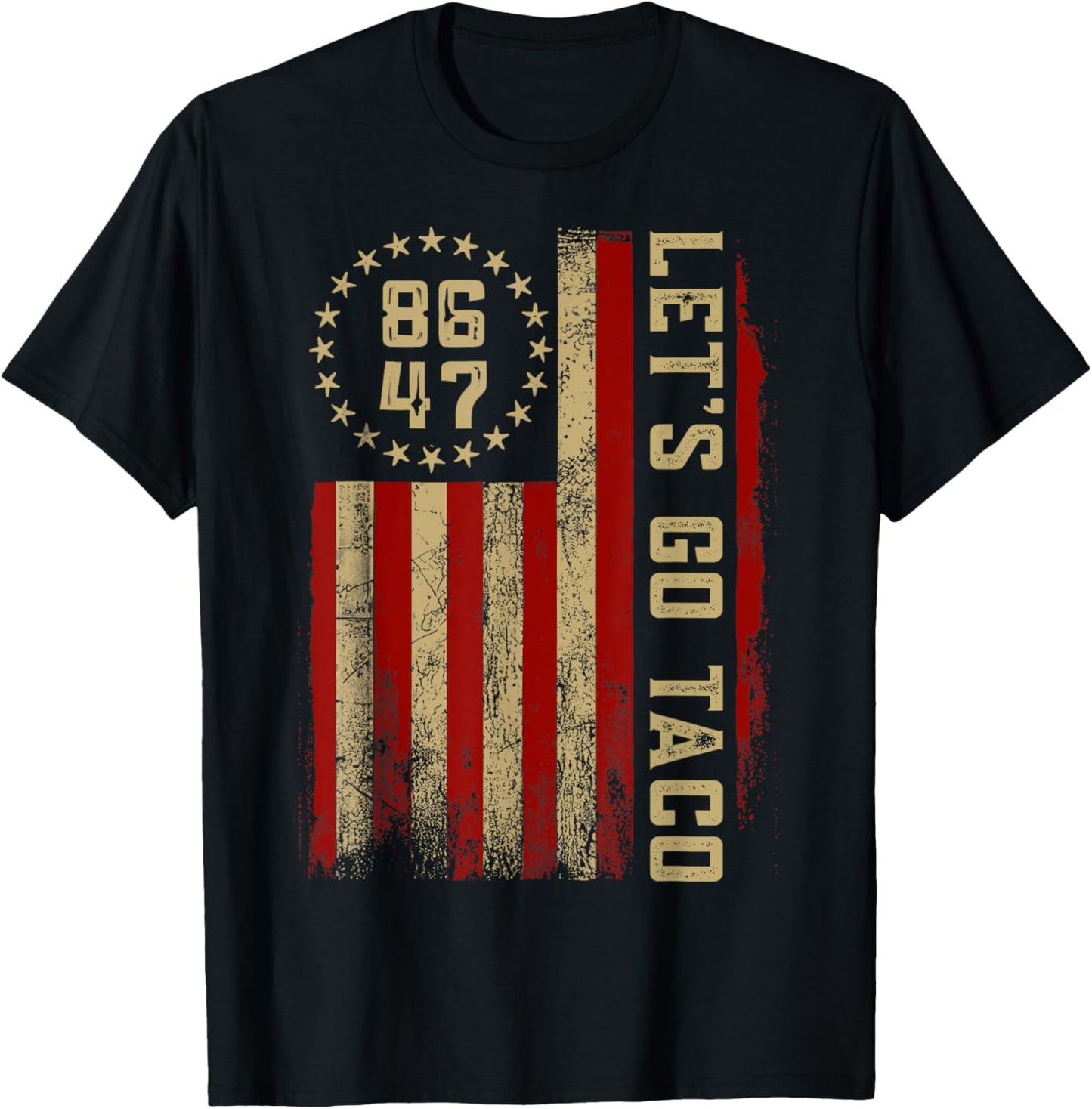 TACO Funny Let's Go Taco USA American Flag T-Shirt