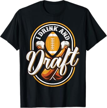 Funny Fantasy Football Trophy Draft Shirt Beer and Draft T-Shirt