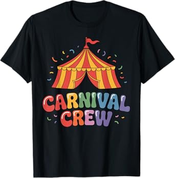 Carnival Crew Event Costume Carnival Staff Crew Tent Party T-Shirt