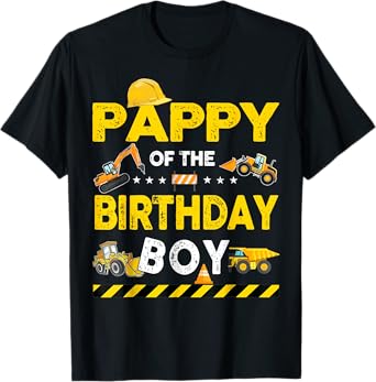 Pappy Of The Birthday Boy Construction Worker Birthday T-Shirt