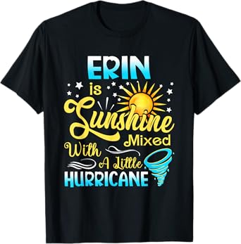Erin First Name - Sunshine Mixed Little Hurricane T-Shirt