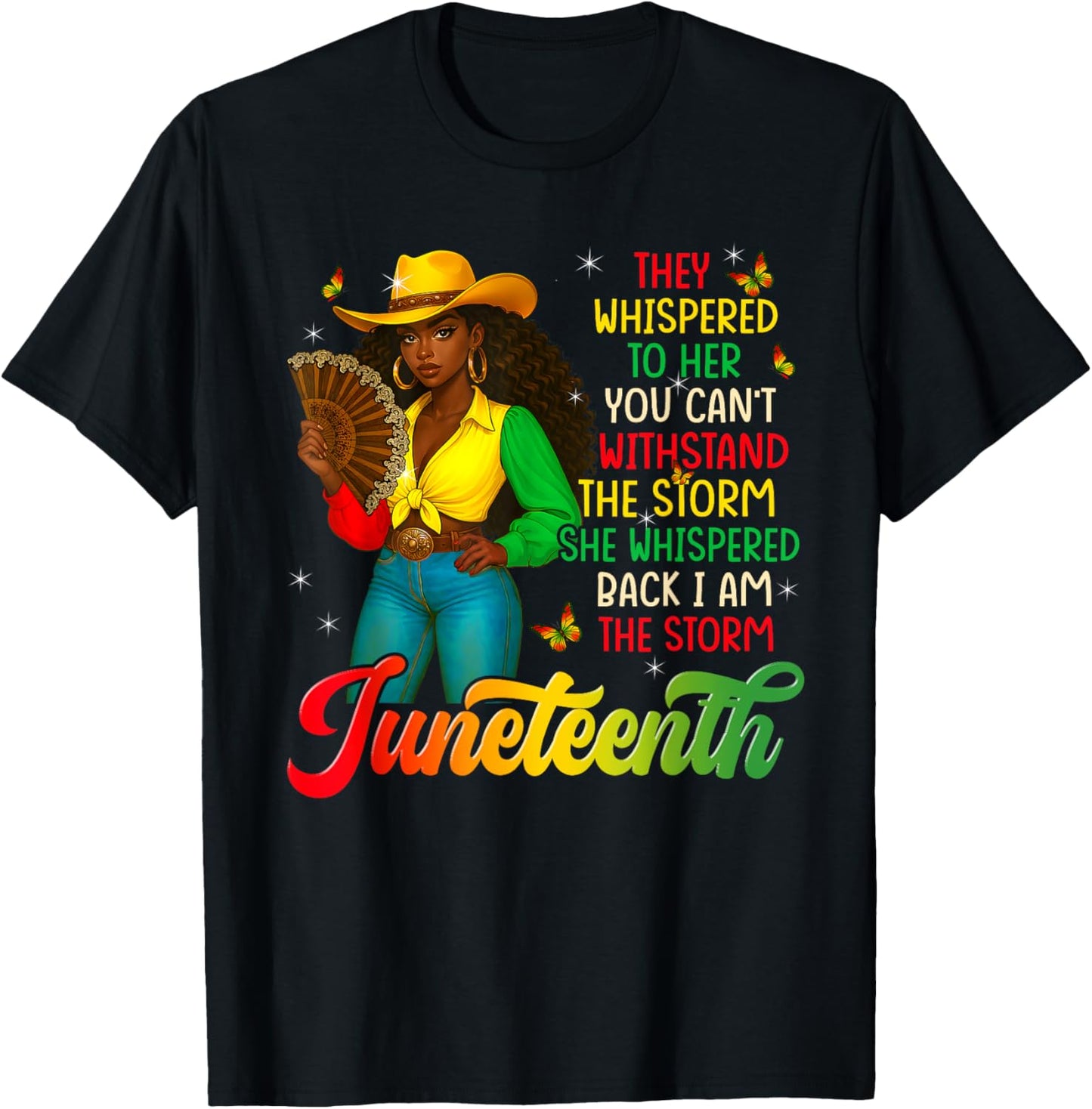 Juneteenth I Am The Storm 1865 Black History Black Women T-Shirt