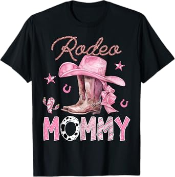 Rodeo Mommy Pink Boots Coquette CowGirl Birthday Party T-Shirt