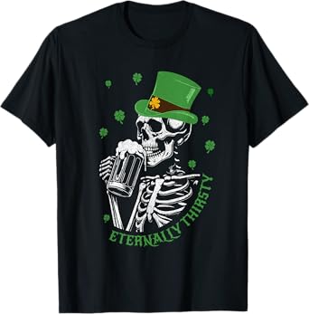 St Patricks Day Skeleton Skull Beer Saint Pattys Funny T-Shirt