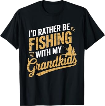I'd Rather Be Fishing with My Grandkids Fun Outdoor Fishing T-Shirt