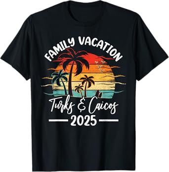 Family Vacation 2025 Vintage Turks & Caicos Beach T-Shirt