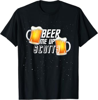 Beer "Beam" Beam Me up Scotty T-Shirt
