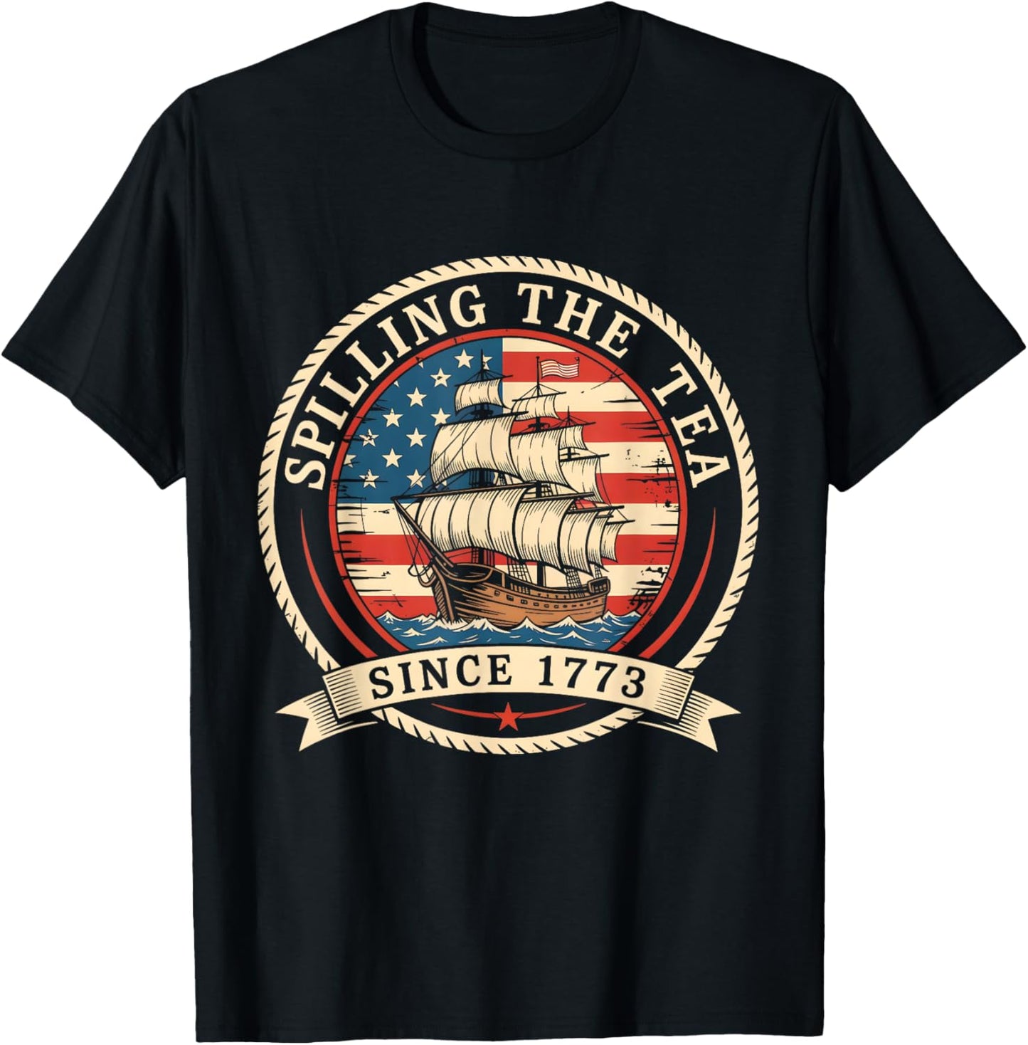Spilling The Tea Since 1773 Funny 4th Of July American Flag T-shirt