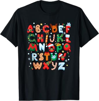 Teacher Christmas Alphabet Back To School Holiday Learning T-Shirt