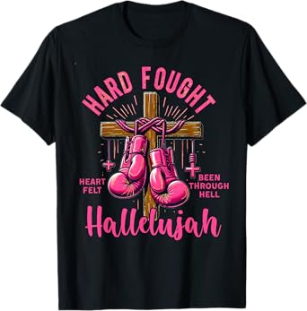 Brandon Hard Fought Hallelujah Praise Jesus Lake T-Shirt