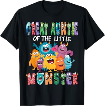 Great Auntie Of The Little Monster Kids 1St Birthday Party T-Shirt