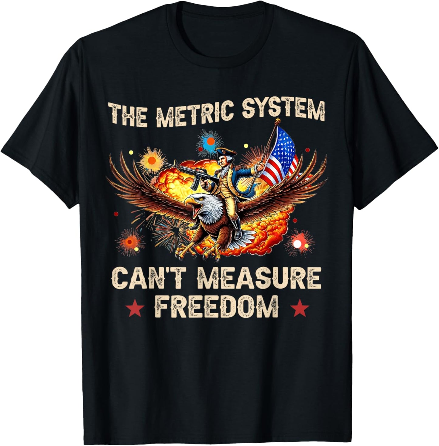 The Metric System Can't Measure Freedom Eagle USA Flag Meme T-Shirt