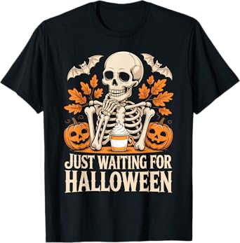 Just Waiting For Halloween Skeleton Summerween T-Shirt