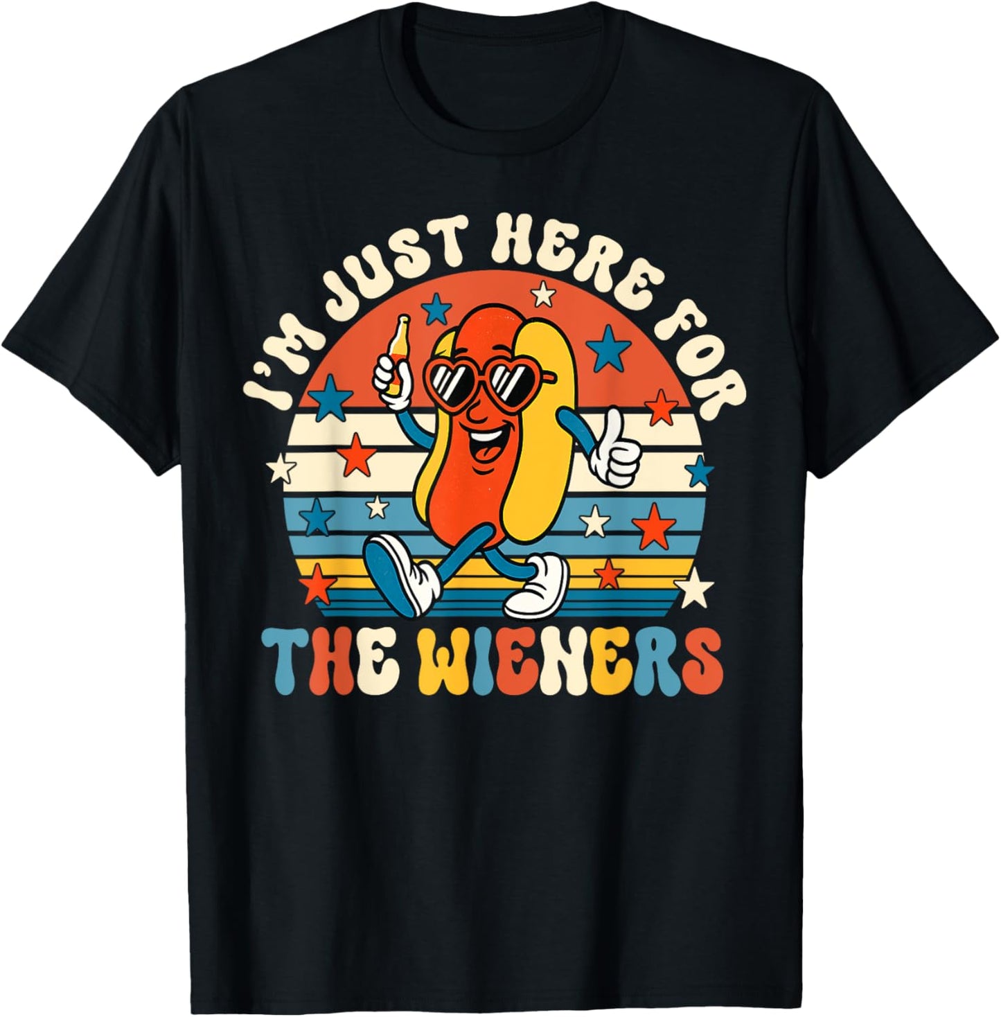Funny 4th Of July Hot-Dog Lover I'm Here For The Wieners T-Shirt