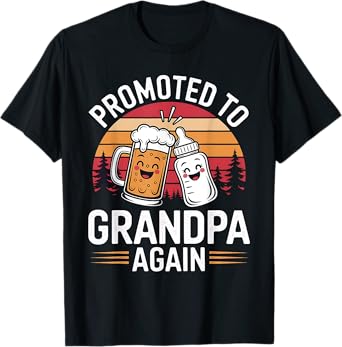 Promoted to Grandpa Again Soon to Be Grandpa T-Shirt