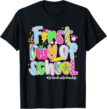 First Day Of School School Custodian Life Back To School T-Shirt