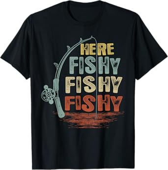 Vintage Here-Fishy Shirt Funny Fishing T-Shirt