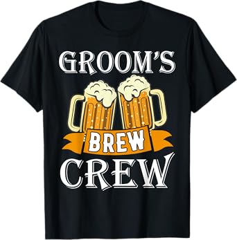 Groom's Brew Beer Crew Party Wedding Drinking Team Funny T-Shirt