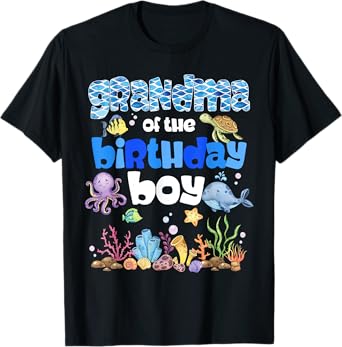 Grandma Of The Birthday Boy Sea Fish Ocean Animals Aquarium T-Shirt