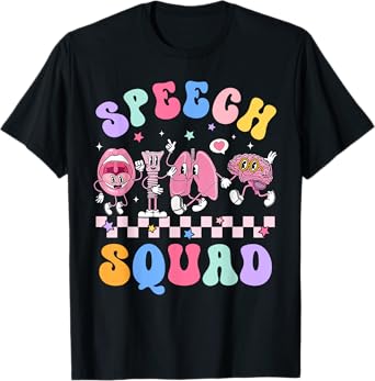 SLP Speech Squad Therapy Speech Language Pathologist T-Shirt
