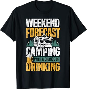 Motorhome Camping Retro Beer Weekend Forecast Camping with A T-Shirt