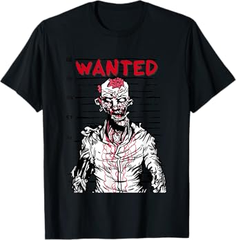 "Scary zombie wanted on Halloween" for horror movie fan T-Shirt