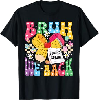 Bruh We Back Second Grade Pencil Bow Back To School Kids T-Shirt