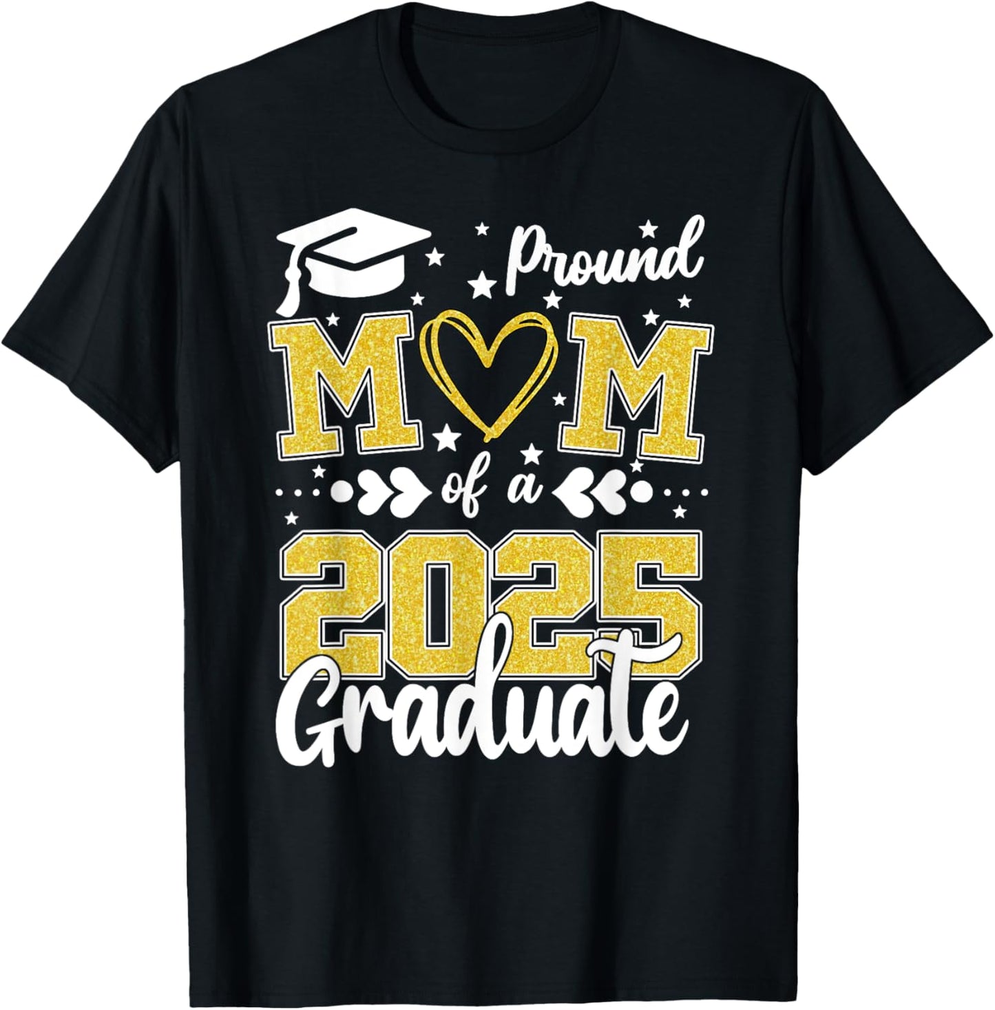 Proud mom of a 2025 graduate Senior Mom 2025 Graduation T-Shirt