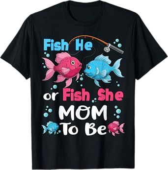 fish he or fish she gender reveal family matching Mom T-Shirt