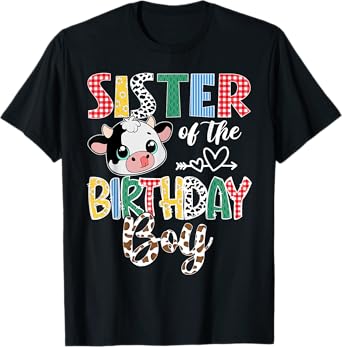 Sister Of The Birthday Boy Cow Farm Matching Family T-Shirt