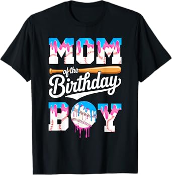 Mom Of The Birthday Boy Baseball Drip Family Matching T-Shirt