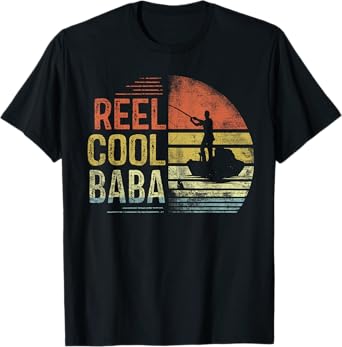 Reel Cool Baba Fishing Gifts Baba Birthday Vintage T-Shirt