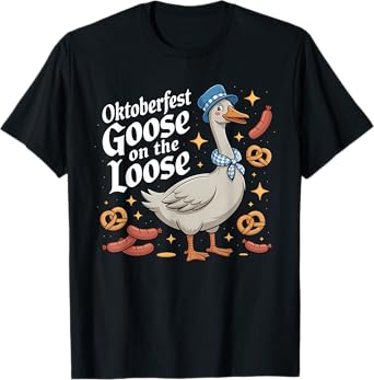 Oktoberfest Goose on The Loose Funny German Beer Festival T-Shirt